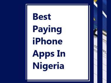 Best Paying iPhone Apps in Nigeria