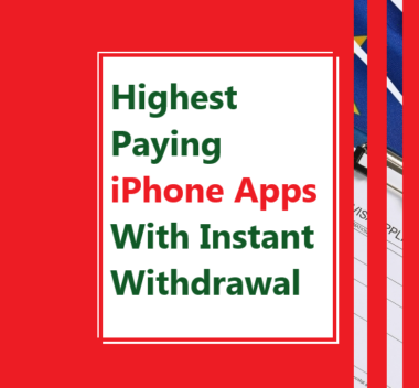 Highest Paying iPhone Apps With Instant Withdrawal