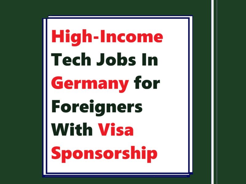 High-Income Tech Jobs In Germany for Foreigners With Visa Sponsorship