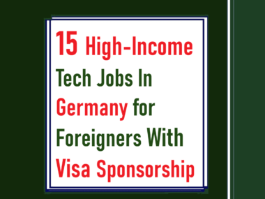 15 High-Income Tech Jobs In Germany for Foreigners With Visa Sponsorship