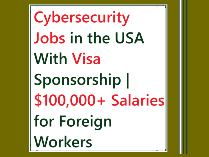 cybersecurity jobs USA visa sponsorship